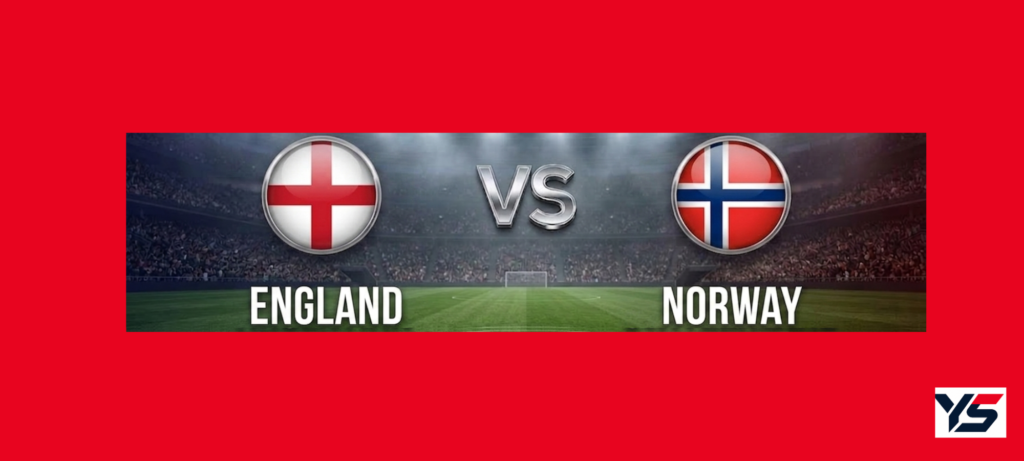 England vs Norway
