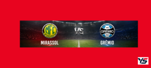Mirassol vs Grêmio